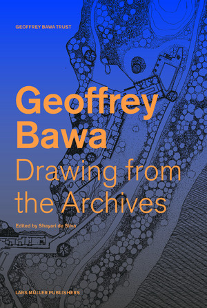 ISBN 9783037787052: Geoffrey Bawa Drawing from the Archives