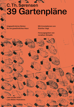 neues Buch – Carl Theodor Sørensen – 39 Gartenpläne