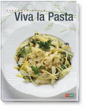 ISBN 9783037801161: Viva la Pasta