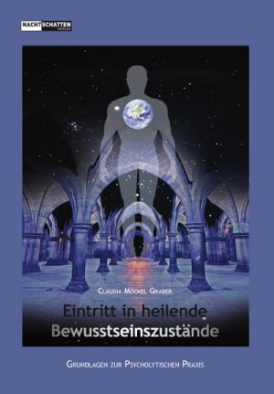 ISBN 9783037882009: Eintritt in heilende Bewusstseinszustände - Grundlagen zur psycholytischen Praxis