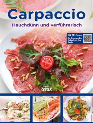 ISBN 9783037934012: Carpaccio – Hauchdünn und verführerisch