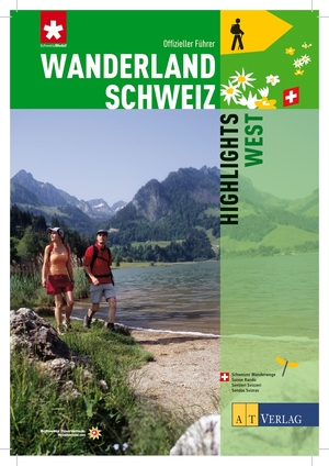 ISBN 9783038003755: Wanderland Schweiz - Highlights West