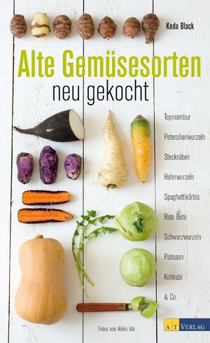 ISBN 9783038005926: Alte Gemüsesorten neu gekocht. Topinambur, Petersilienwurzeln, Steckrüben, Haferwurzeln, Spaghettikürbis, Rote Bete, Schwarzwurzeln, Patisson, Kohlrabi & Co.
