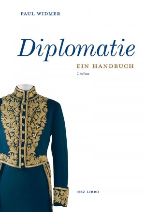 ISBN 9783038103851: Diplomatie – Ein Handbuch