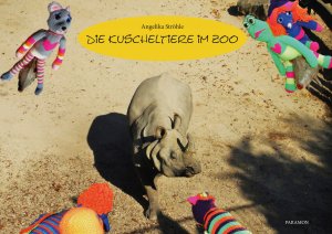 ISBN 9783038307341: Die Kuscheltiere im Zoo