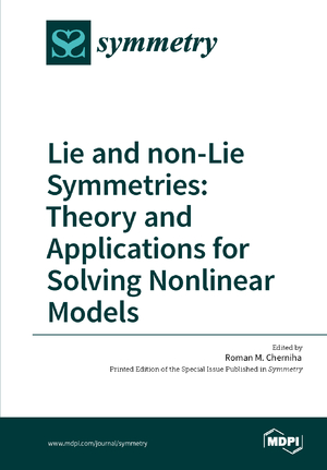 ISBN 9783038425267: Lie and non-Lie Symmetries: Theory and Applications for Solving Nonlinear Models