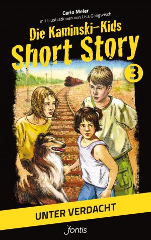 ISBN 9783038480815: Die Kaminski-Kids: Short Story 3. Unter Verdacht