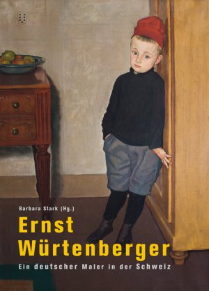 ISBN 9783038500407: Ernst Würtenberger - Ein deutscher Maler in der Schweiz. Herausgeg. von Barbara Stark.