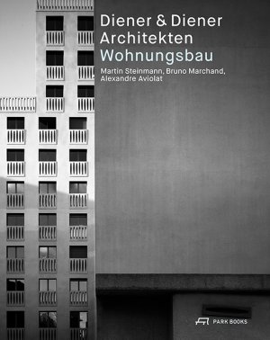 ISBN 9783038601845: Diener & Diener Architekten – Wohnungsbau