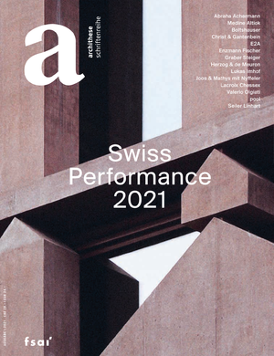 ISBN 9783038622499: Swiss Performance 2021 | archithese 1.2021 | Taschenbuch | Archithese | Kartoniert / Broschiert | Deutsch | 2021 | Verein pro archithese | EAN 9783038622499