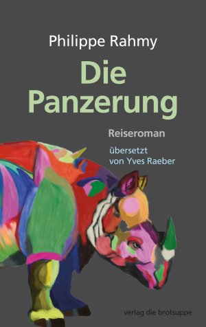 neues Buch – Philippe Rahmy – Die Panzerung