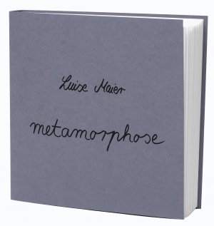 neues Buch – Luise Maier – metamorphose