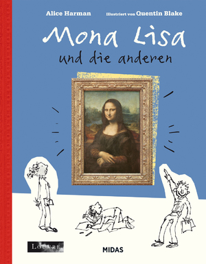 ISBN 9783038762690: Mona Lisa & die anderen (Kunst für Kinder) - Ein Spaziergang durch den Louvre