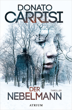 gebrauchtes Buch – Donato Carrisi – Der Nebelmann