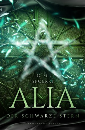 ISBN 9783038960850: Alia (Band 2): Der schwarze Stern