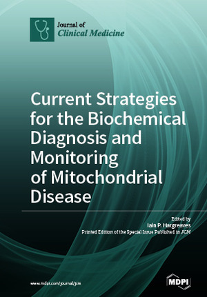 ISBN 9783038972402: Current Strategies for the Biochemical Diagnosis and Monitor