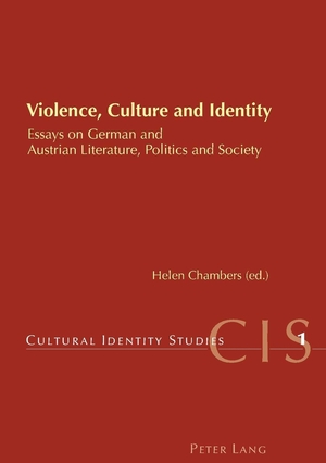 ISBN 9783039102662: Violence, Culture and Identity – Essays on German and Austrian Literature, Politics and Society