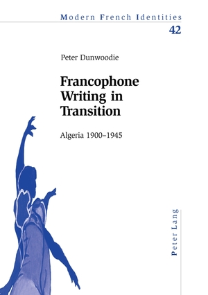 ISBN 9783039102945: Francophone Writing in Transition – Algeria 1900–1945