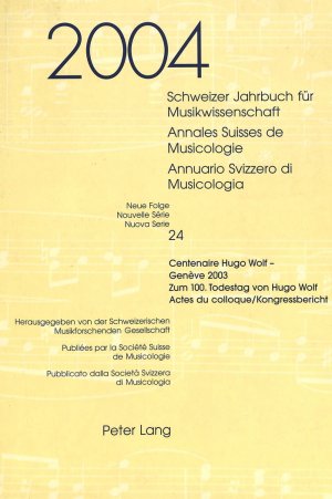 ISBN 9783039106950: Schweizer Jahrbuch für Musikwissenschaft- Annales Suisses de Musicologie- Annuario Svizzero di Musicologia | Schweiz. Musikforschende Gesellschaft | Taschenbuch | Paperback | Deutsch | 2005