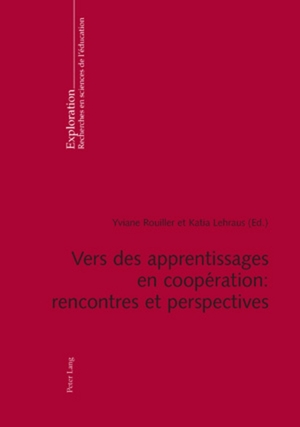 ISBN 9783039116300: Vers des apprentissages en coopération : rencontres et perspectives