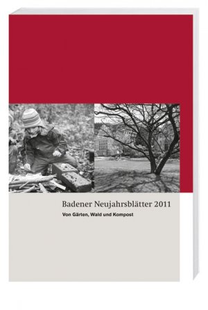 ISBN 9783039191772: Badener Neujahrsblätter 2011 – Baden grünt