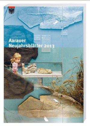 ISBN 9783039192663: Aarauer Neujahrsblätter - ISSN 1664-8323 / 2. Folge, 87. Jahr