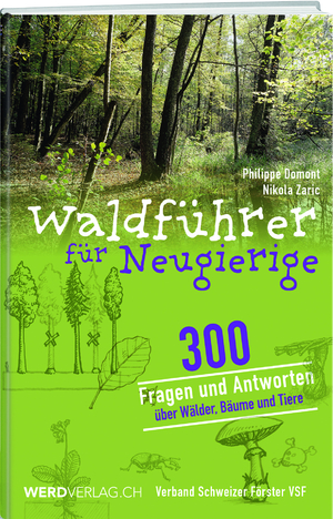 neues Buch – Philippe Domont – Waldführer für Neugierige