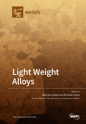 ISBN 9783039289196: Light Weight Alloys - Processing, Properties and Their Applications