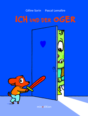 gebrauchtes Buch – Celine Sorin – Ich und der Oger