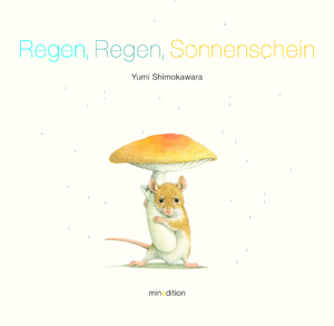 ISBN 9783039340446: Regen, Regen, Sonnenschein