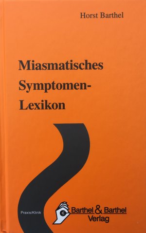 ISBN 9783039500666: Miasmatisches Symptomen-Lexikon