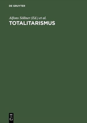 ISBN 9783050031224: Totalitarismus - Eine Ideengeschichte des 20. Jahrhunderts