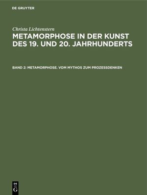 ISBN 9783050039886: Metamorphose. Vom Mythos zum Prozeßdenken