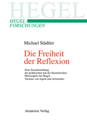 neues Buch – Michael Staedtler – Die Freiheit der Reflexion