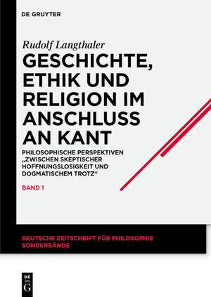 ISBN 9783050040479: Geschichte, Ethik und Religion im Anschluß an Kant - Philosophische Perspektiven "zwischen skeptischer Hoffnungslosigkeit und dogmatischem Trotz"