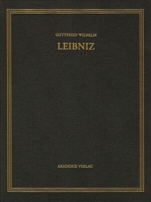 ISBN 9783050045863: Gottfried Wilhelm Leibniz: Sämtliche Schriften und Briefe. Allgemeiner... / Januar – Dezember 1703