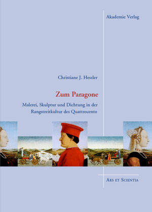 ISBN 9783050061009: Zum Paragone - Malerei, Skulptur und Dichtung in der Rangstreitkultur des Quattrocento