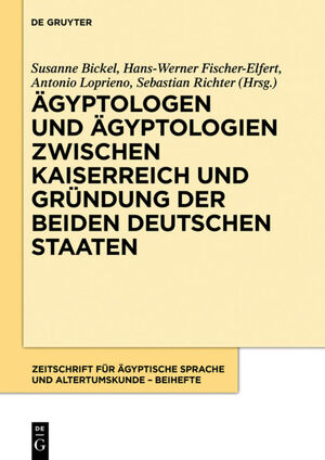 ISBN 9783050063409: Ägyptologen und Ägyptologien zwischen Kaiserreich und Gründung der beiden deutschen Staaten. Reflexionen zur Geschichte und Episteme eines altertumswissenschaftlichen Fachs im 150. Jahr der Zeitschrift für Ägyptische Sprache und Altertumskunde.