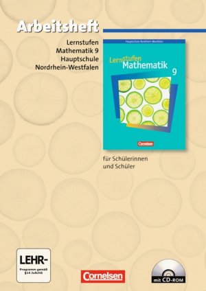 ISBN 9783060007004: Lernstufen Mathematik - Hauptschule Nordrhein-Westfalen / 9. Schuljahr - Arbeitsheft mit eingelegten Lösungen und CD-ROM