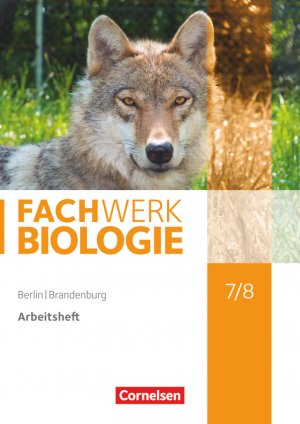 ISBN 9783060101788: Fachwerk Biologie 7./8. Schuljahr - Berlin/Brandenburg - Arbeitsheft