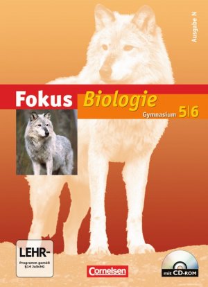 ISBN 9783060142712: Fokus Biologie - Gymnasium - Ausgabe N / Band 5/6 - Schülerbuch mit CD-ROM