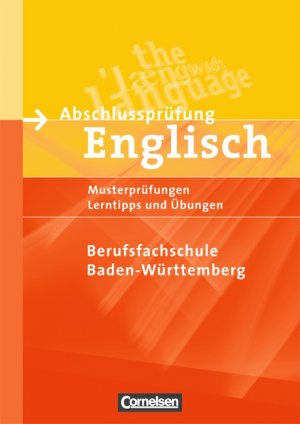 ISBN 9783060204090: ABSCHLUSSPRÜFUNG ENGLISCH. Berufsfachschule. Neubearbeitung. A2-B1. Musterprüfungen, Lerntipps und Übungen. Schülerheft mit beigelegtem LÖSUNGSHEFT. Fast wie NEUWARE!