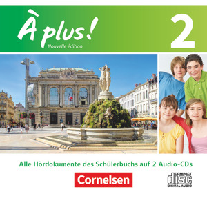 neues Hörbuch – À plus! Nouvelle édition. Band 2. Audio-CDs