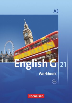 ISBN 9783060312337: English G 21 - Ausgabe A - Band 3: 7. Schuljahr – Workbook mit Audios online