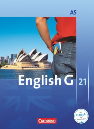 ISBN 9783060313082: English G 21 - Ausgabe A - Band 5: 9. Schuljahr - 6-jährige Sekundarstufe I - Schulbuch - Kartoniert