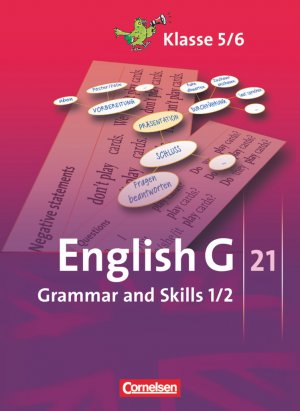 ISBN 9783060319770: English G 21 - Ausgaben A, B und D - Band 1/2: 5./6. Schuljahr - Grammar and Skills