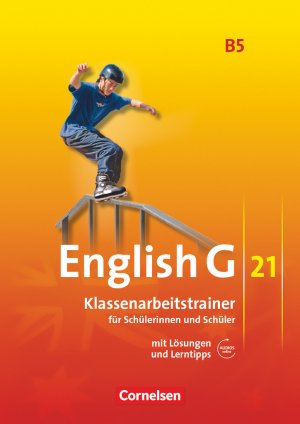 ISBN 9783060323234: English G 21 - Ausgabe B - Band 5: 9. Schuljahr - Klassenarbeitstrainer mit Lösungen und Audios online