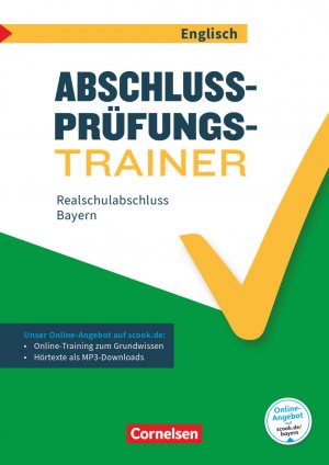 ISBN 9783060348619: Abschlussprüfungstrainer Englisch - Bayern - 10. Jahrgangsstufe - Realschulabschluss - Arbeitsheft mit Lösungen und Online-Training Grundwissen - Mit Audios online