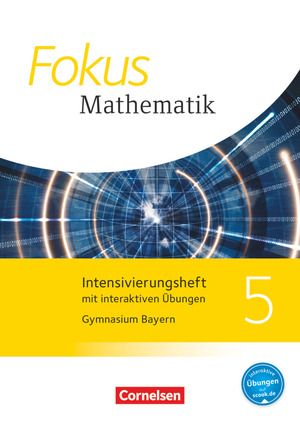 ISBN 9783060415502: Fokus Mathematik - Bayern - Ausgabe 2017 - 5. Jahrgangsstufe - Intensivierungsheft mit interaktiven Übungen online