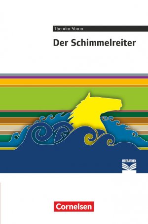 gebrauchtes Buch – Cornelsen Literathek - Textausgaben: Der Schimmelreiter - Empfohlen für das 8./9. Schuljahr - Textau...